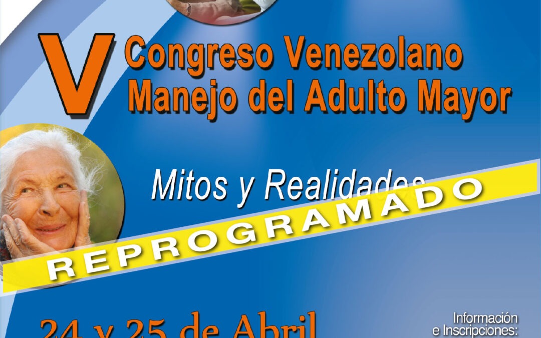 V Congreso Venezolano Manejo del Adulto Mayor