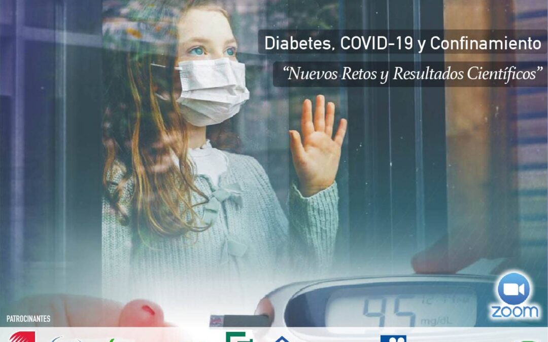 X CONGRESO NACIONAL DE DIABETES “Dra. Ana García” Diabetes, COVID-19 y Confinamiento “Nuevos Retos y Resultados Científicos”