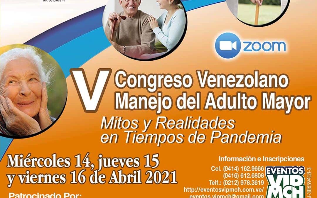 V Congreso Venezolano Manejo del Adulto Mayor «Mitos y Realidades en Tiempos de Pandemia»