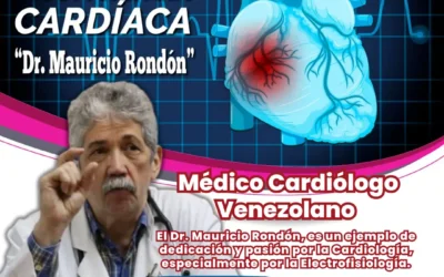 Semblanza del Dr. Mauricio Rondón