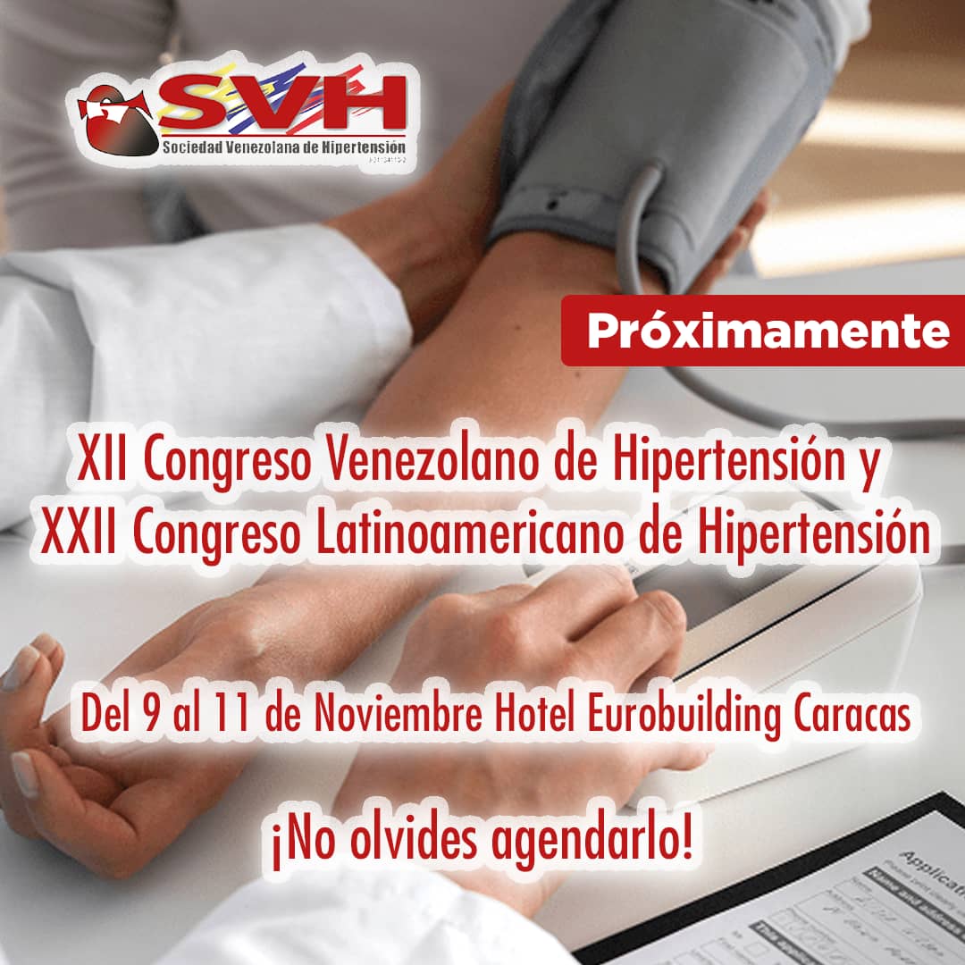 XII Congreso Venezolano de Hipertensión y XXII Congreso Latinoamericano de Hipertensión