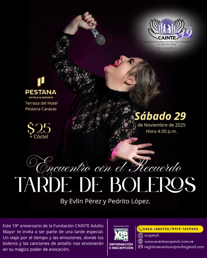 Encuentro con el Recuerdo - Tarde de Boleros - CAINTE