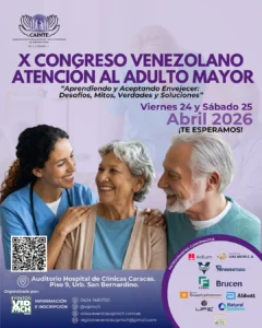 X Congreso Venezolano de Atención al Adulto Mayor - CAINTE X Congreso Venezolano de Atención al Adulto Mayor - CAINTE
