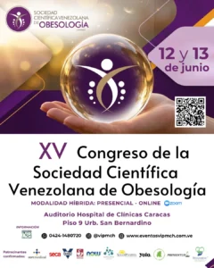XV Congreso Sociedad Científica Venezolana de Obesología XV Congreso Sociedad Científica Venezolana de Obesología
